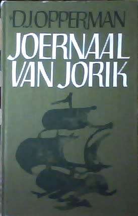 Joernaal van Jorik / D J Opperman