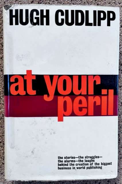 At your peril - Hugh Cudlipp