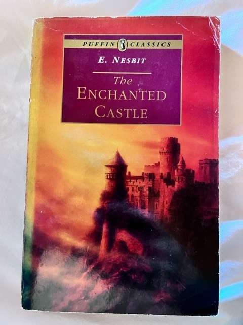 The Enchanted Castle (1994) - E Nesbit
