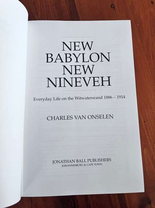New Babylon New Nineveh (2001): hardcover in excellent condition - by Charles van Onselen
