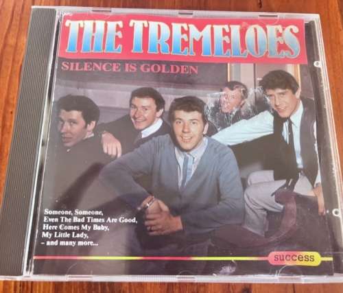 The Tremeloes Silence is golden 16 track CD (1990)