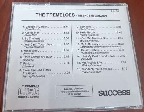 The Tremeloes Silence is golden 16 track CD (1990)