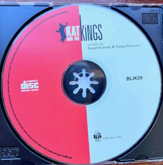 Kat and the Kings - David Kramer and Taliep Peterson (2003) BLIK09