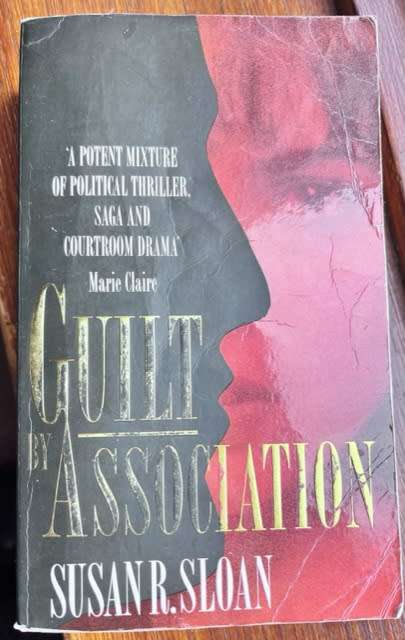 Guilt by Association - Susan R. Sloan (1995 softcover)