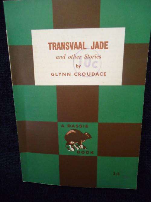 DASSIE BOOK- TRANSVAAL JADE-BY GLYNN CROUDACE