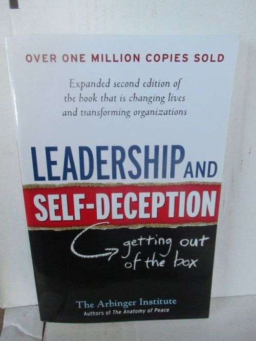 LEADERSHIP AND DECEPTION(GETTING OUT OF THE BOX)--THE ARBINGER INSTITUTE
