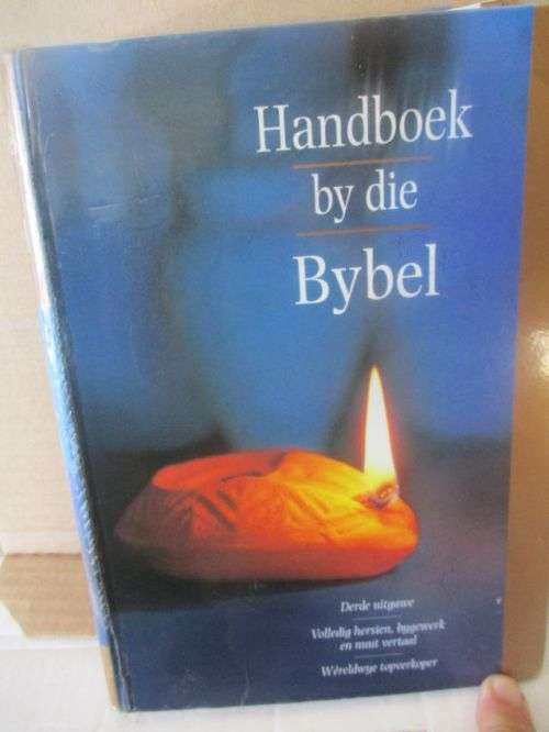 BYBEL,HANDBOEK BY DIE(DERDE UIGAWE)