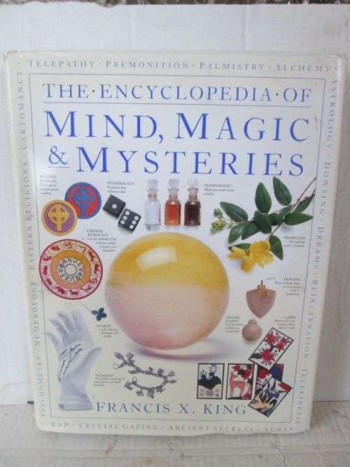 MIND,MAGIC & MYSTERIES,THE ENCYCLOPEDIA OF--FRANCIS X.KING