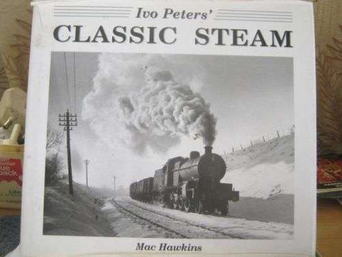 IVO PETERS, CLASSIC STEAM---MAC HAWKINS