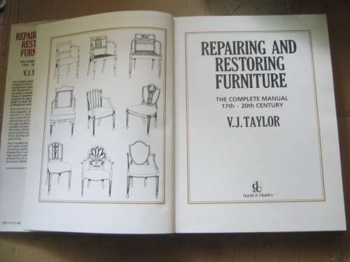FURNITURE;THE COMPLETE MANUAL;17th-20th CENTURY,REPAIRING AND RESTORING---V.J.TAYLOR
