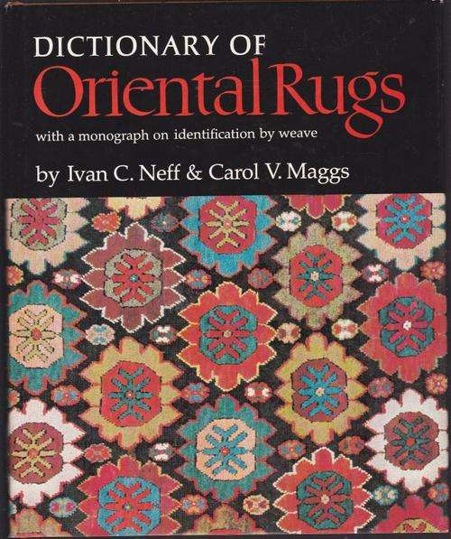 DICTIONARY OF ORIENTAL RUGS