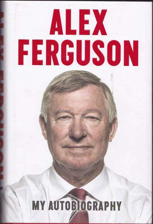 MY AUTOBIOGRAPHY----ALEX FERGUSON