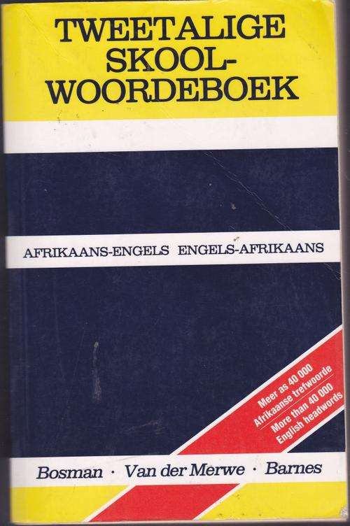 TWEETALIGE SKOOL WOORDEBOEK;AFRIKAANS-ENGELS/ENGELS-AFRIKAANS