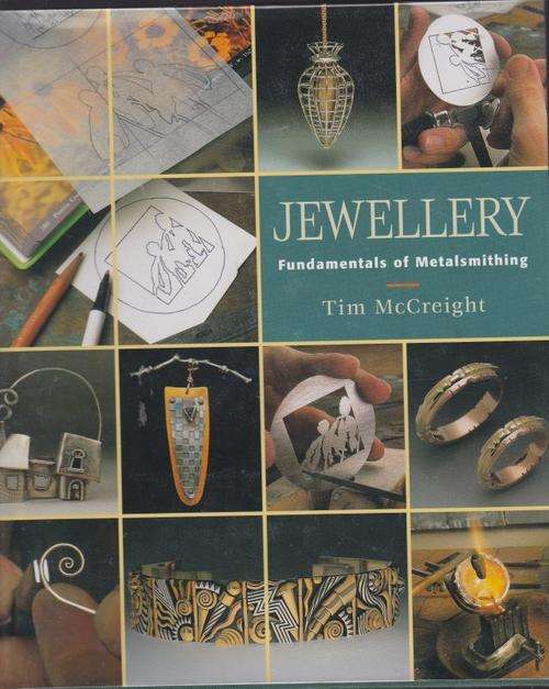 JEWELLERY;FUNDAMENTALS OF METALSMITHING