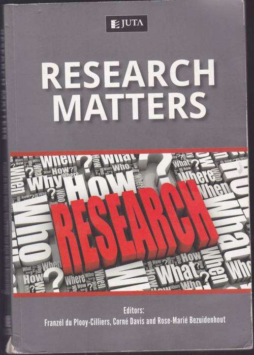 RESEARCH MATTERS---EDITORS FRANZEL DU PLOOY-CILLIERS,CORNE DAVIS AND ROSE-MARIE BEZUIDENHOUT
