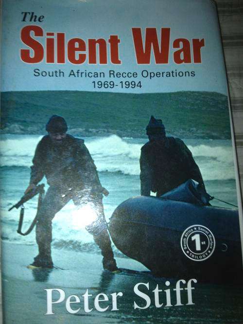 The Silent War  South African Recce Operations 1969-1994