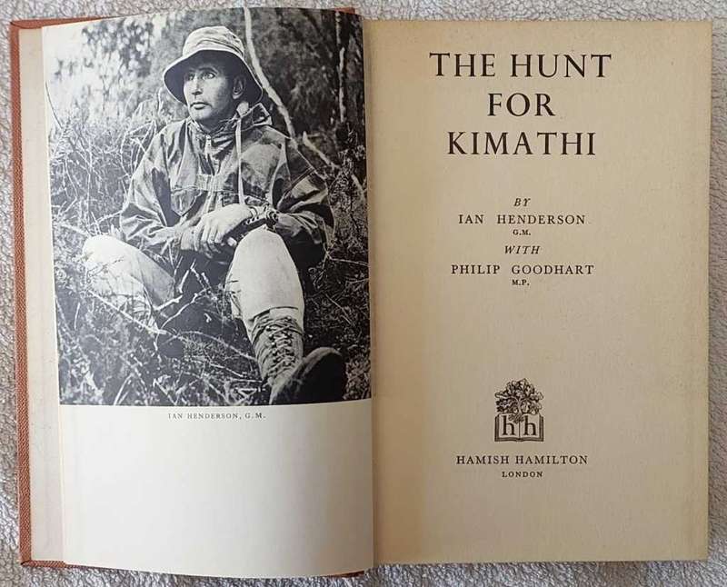 The hunt for Kimathi by I. Henderson & P. Goodhart
