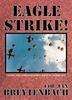 'Eagle Strike!' by Col.Jan Breytenbach