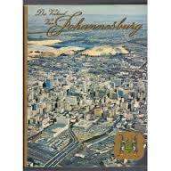 Die Verhaal Van Johannesburg (Presentation Copy)