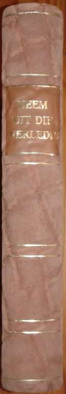 Neem Uit Die Verlede ( Lettered Elephant Hide Edition)
