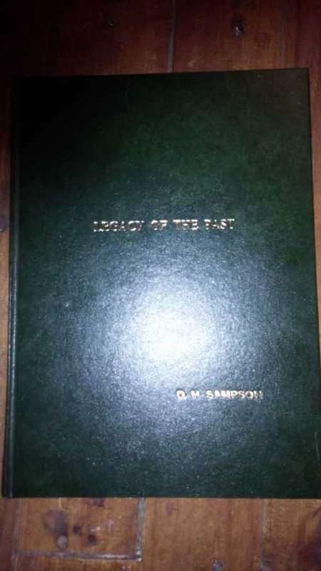 Legacy of the Past -  the Sampson family in South Africa - SIGNED