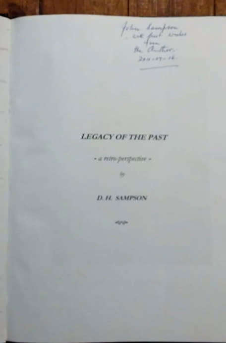 Legacy of the Past -  the Sampson family in South Africa - SIGNED