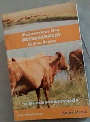 Perspektiewe oor Beesboerdery in Suid-Afrika `n Beesboerderygids (Boek)