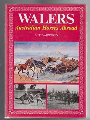 WALERS. Australian Horses Abroad