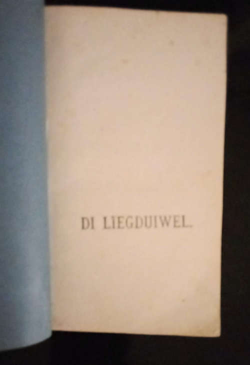 Die Liegduiwel  `n Afrikaanse Verhaal - D.F.Du Toit (1883)