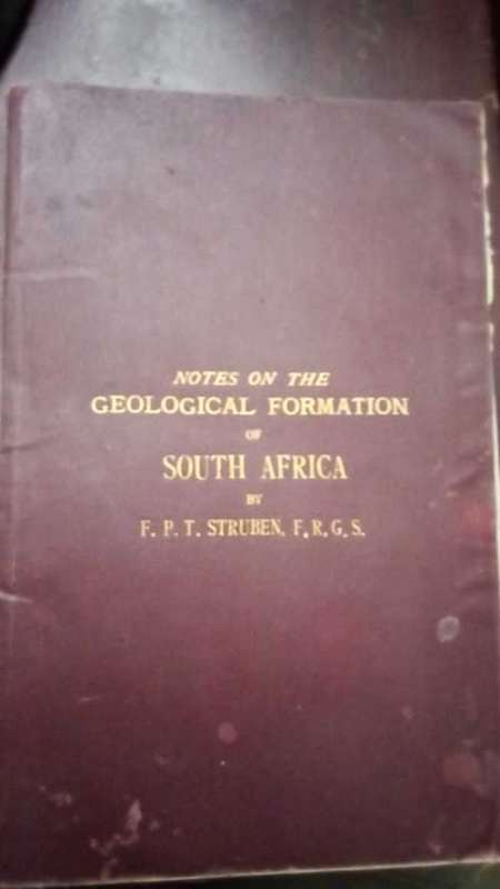 Geological  Formation of  South Africa  by Fred Struben, Discoverer of the Rand Gold Fields (1896)