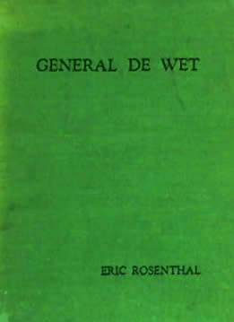 General De Wet by Eric Rosenthal (1946)