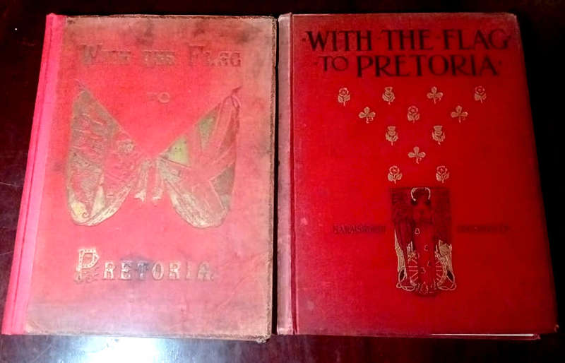 With The Flag To Pretoria (two Volumes)