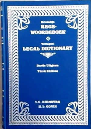 Trilingual Legal Dictionary (Engels-Afrikaans, Latyn-Afrikaans-Engels, Afrikaans-Engels)