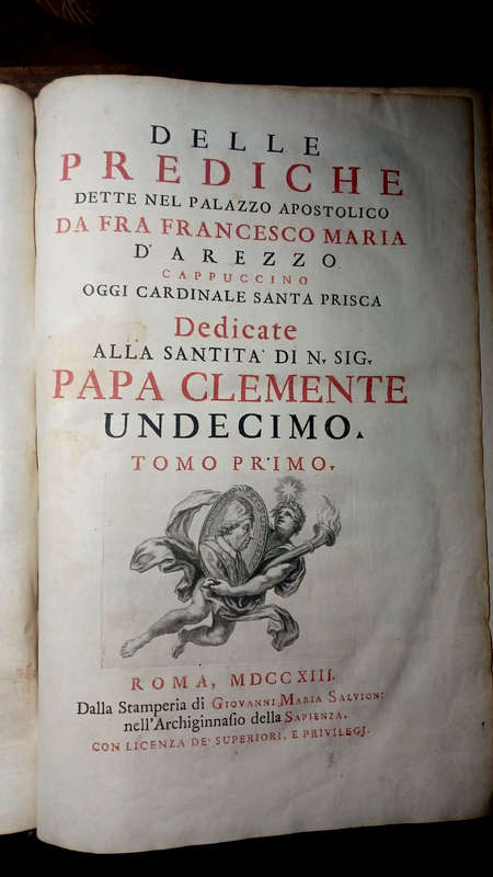 Delle Prediche Dette Nel Palazzo Apostolico Da Fra Francesco Maria d` Árezzo - three volumes (1713)