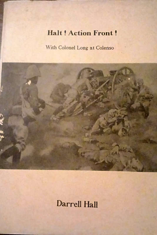 Halt! Action Front! with Colonel Long - SIGNED FIRST EDITION