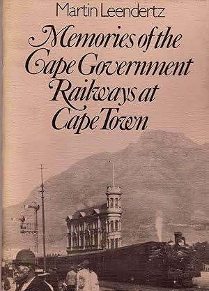 Memories of the Cape Government Railways at Cape Town