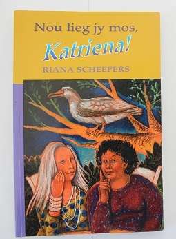 Nou lieg jy mos Katriena -Riana Scheepers