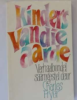 Kinders van die Aarde-Verhaalbundel saamgestel deur Charles Fryer