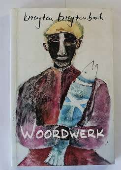 Woordwerk deur Breyten Breytenbach