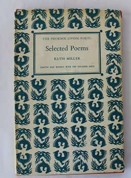Selected Poems by Ruth Miller