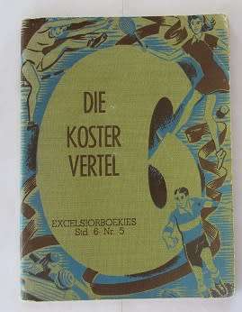 Die Koster vertel-Excelsiorboekie nr.5