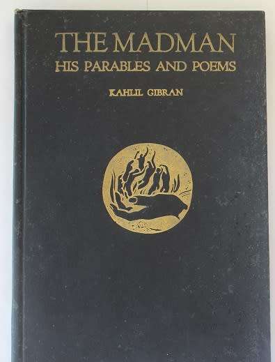 The Madman by Kahlil Gibran