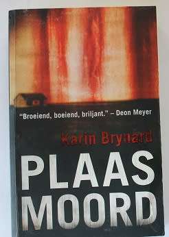 Plaasmoord deur Karin Brynard