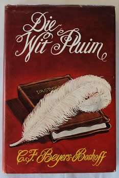Die Wit Pluim deur C.F.Beyers Boshoff