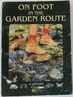 On Foot in the Garden Route by Judith Hopley