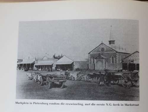 Pietersburg 1886-1986 deur Louis Changuion