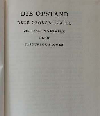 Die Opstand deur George Orwell -vertaal deur T. Bruwer
