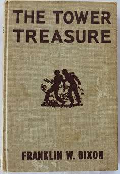 The Tower Treasure by Franklin W.Dixon-Hardy Boys Stories 1927