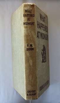What Happened at Midnight by Franklin W. Dixon 1st ed 1931-Hardy Boys