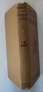 Hunting for Hidden Gold by Franklin W. Dixon-The Hardy Boys 1928